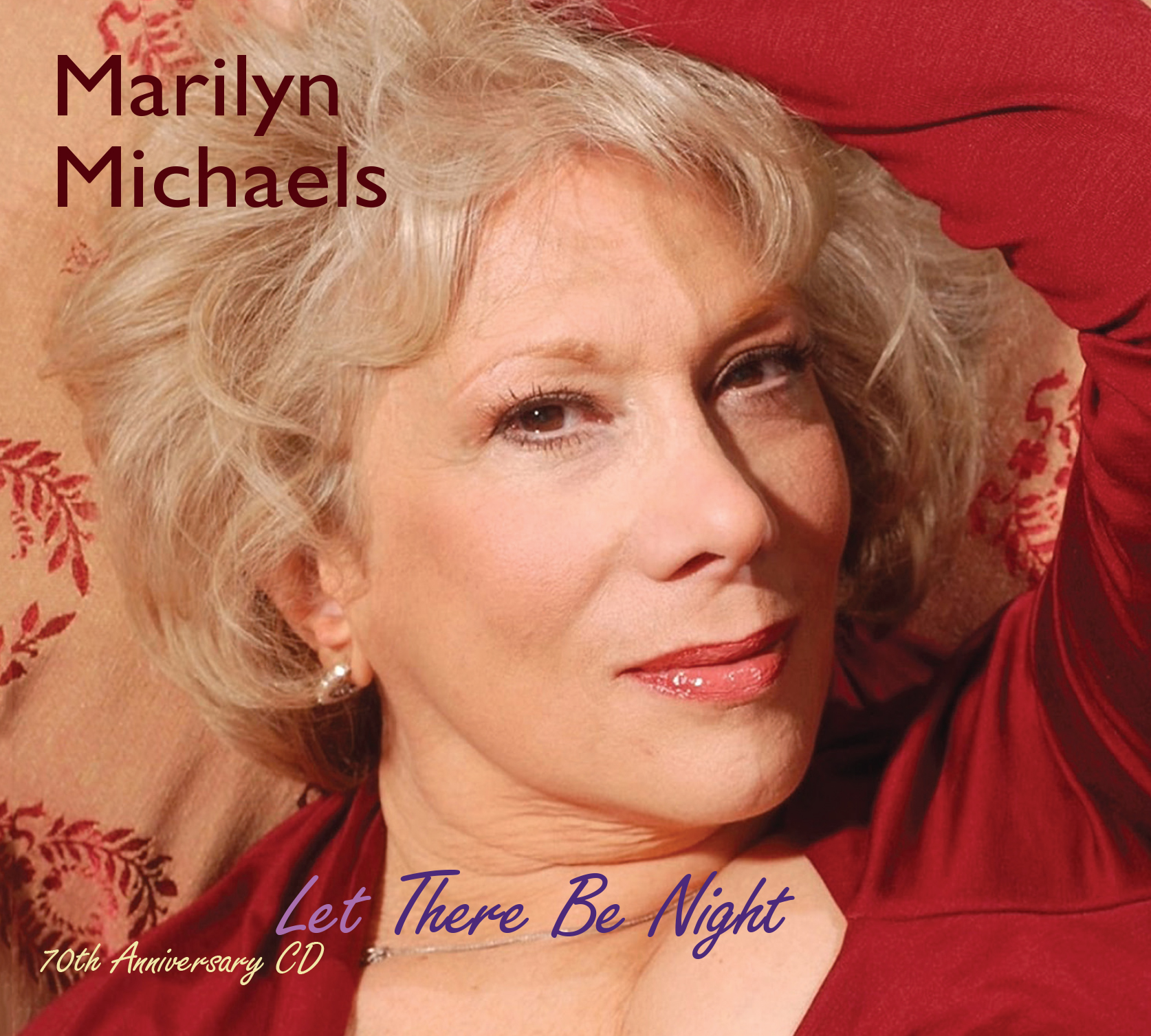 Marilyn Michaels Holiday package includes: Let There Be Night CD ( plus 32 ...